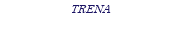 TRENA