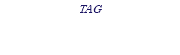 TAG