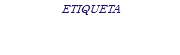 ETIQUETA