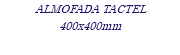 ALMOFADA TACTEL 400x400mm